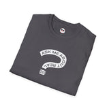 Ask Me About Real Estate Dark Style Unisex Softstyle T-Shirt
