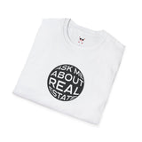Ask Me About Real Estate Circle Unisex Softstyle T-Shirt